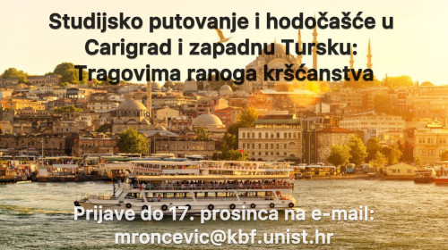 Studijsko putovanje i hodočašće u Carigrad i zapadnu Tursku Studijsko putovanje i hodočašće u Carigrad i zapadnu Tursku